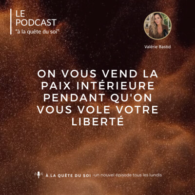 On vous vend la paix intérieure pendant qu'on vous vole votre liberté cover