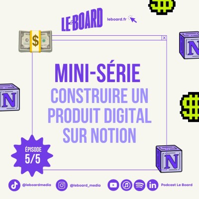5/5 🎰 Construire un produit digital sur Notion - Mini-série cover