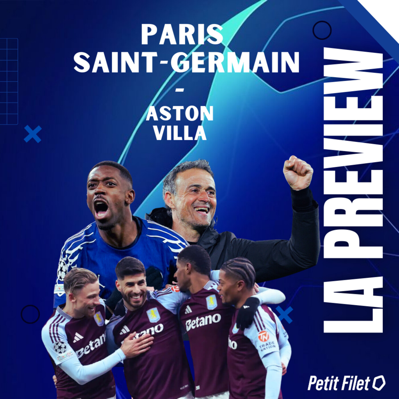 La preview : PSG / Aston Villa - Petit Filet episode artwork