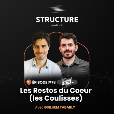 Les Restos du Cœur 75 (les Coulisses) avec Guilhem Tabarly  | RESTOS DU CŒUR | E078 cover