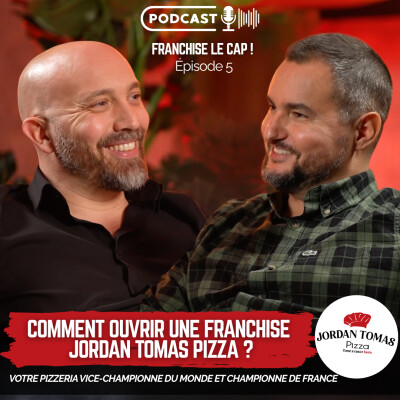 Jordan Tomas Pizza : Devenir franchisé d'une pizzeria vice championne du Monde et championne de France cover