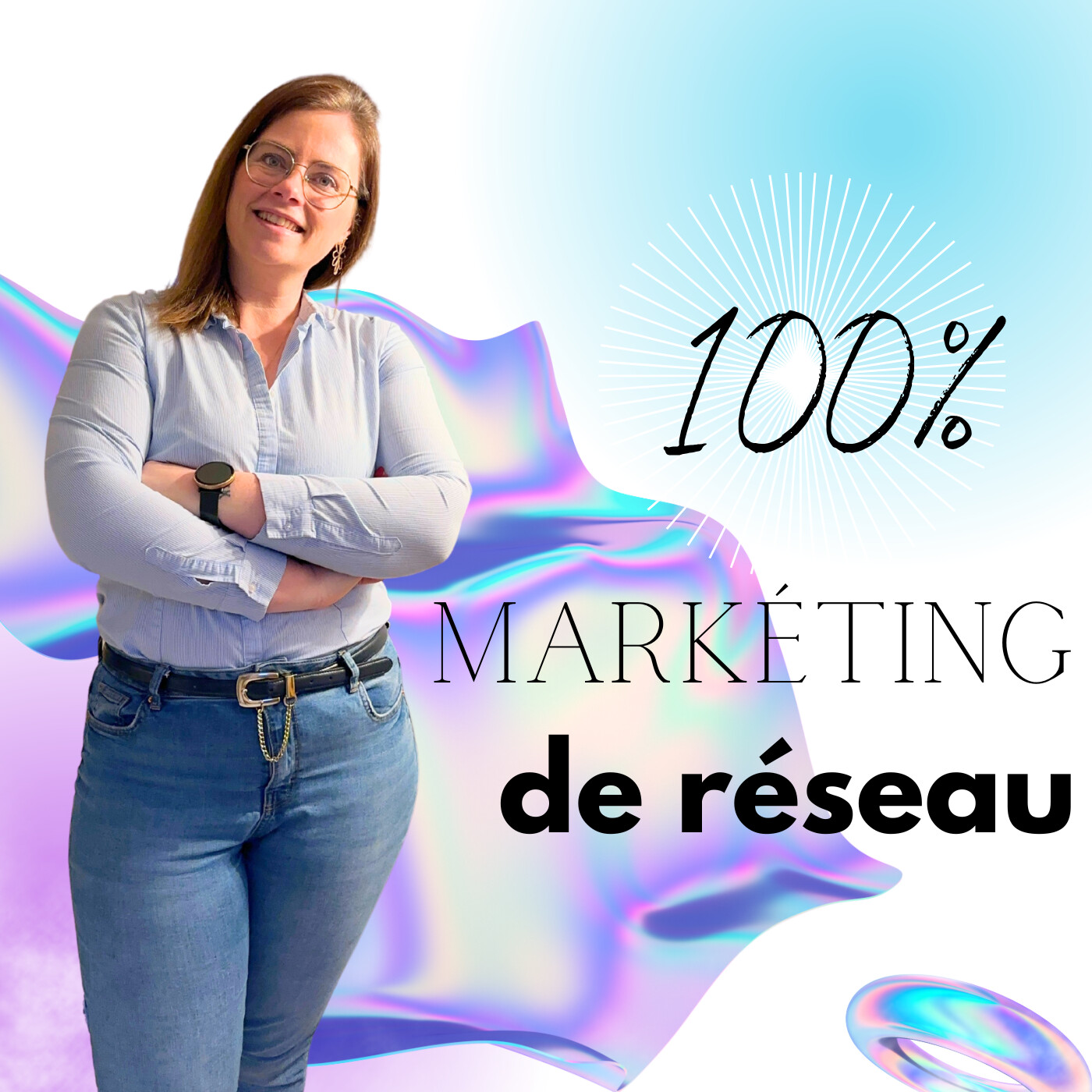 Elles ont osé le marketing de réseau, elles ont changé leur vies episode artwork