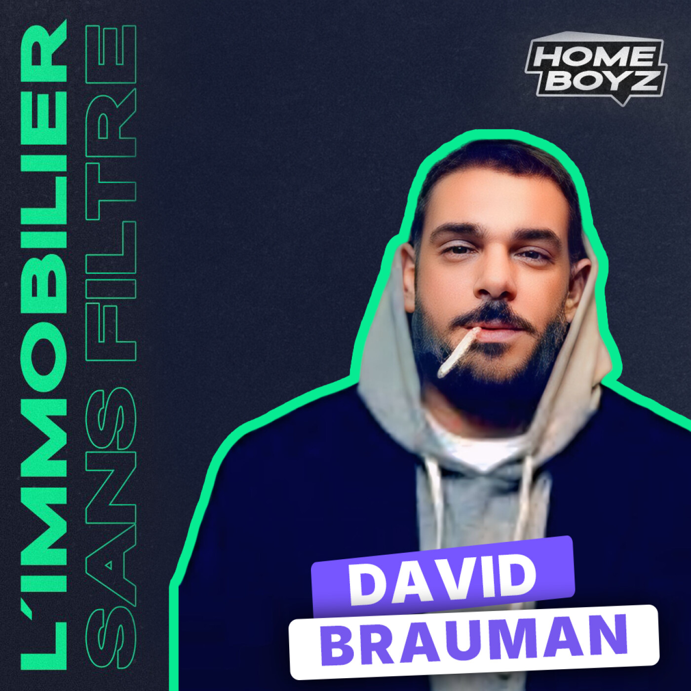 Homeboyz - L\'Immobilier SANS Filtre