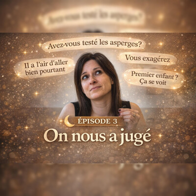 Episode 3 - L'entourage : Bénédiction ou poison ? cover