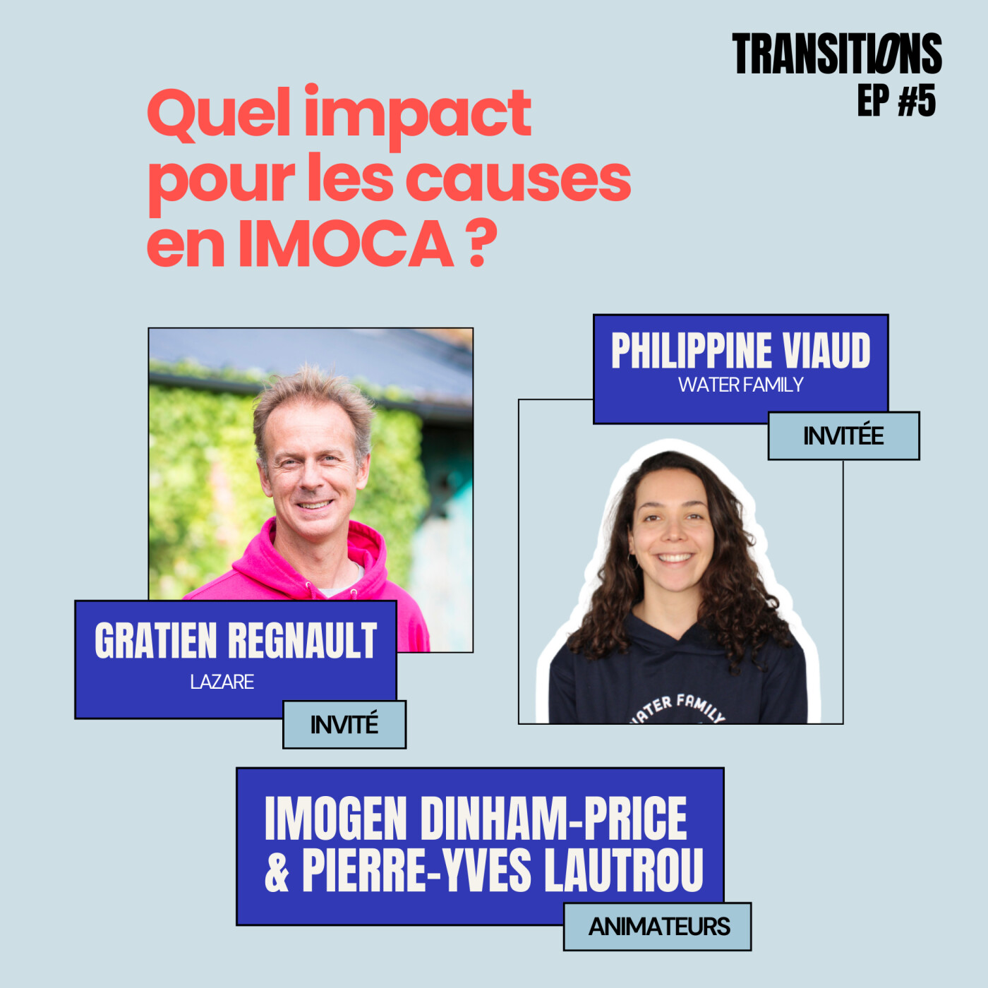 Quel impact pour les causes en IMOCA ? – avec Gratien Regnault et Philippine Viaud