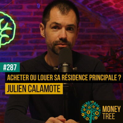 #287 - Acheter ou louer sa résidence principale ? cover