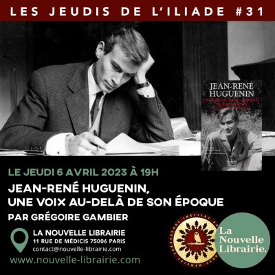Les jeudis de l'ILIADE #31 : Jean-René Huguenin, une voix au-delà de son époque cover