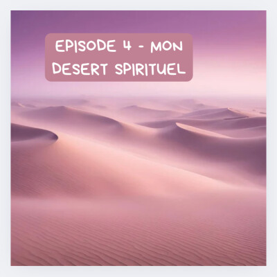 Mon désert spirituel ✨ cover