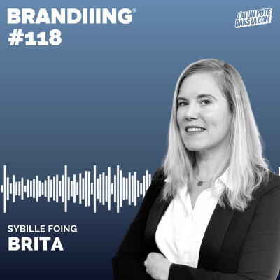 #118 - BRITA : 60 ans d’innovation au service d’une eau meilleure avec Sybille Foing cover