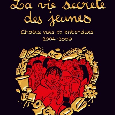 Riad Sattouf - "La vie secrète des jeunes" et "Terre des hommes" d'Antoine de Saint-Exupéry cover