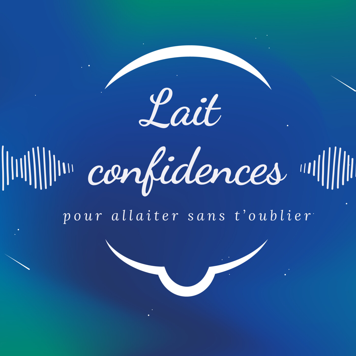 Lait Confidences podcast artwork