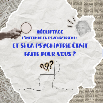 Et si la psychiatrie était faite pour vous ? cover