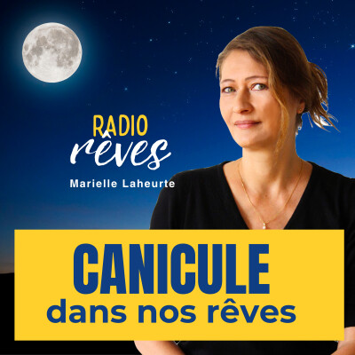 #12 La canicule dans nos rêves : quel message? cover
