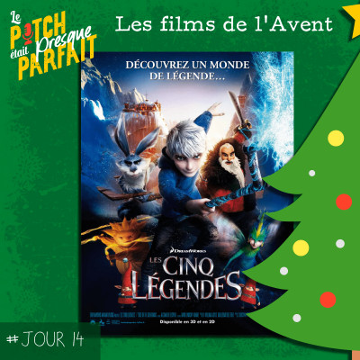 JOUR 14 - LES FILMS DE L'AVENT - LES CINQ LEGENDES cover