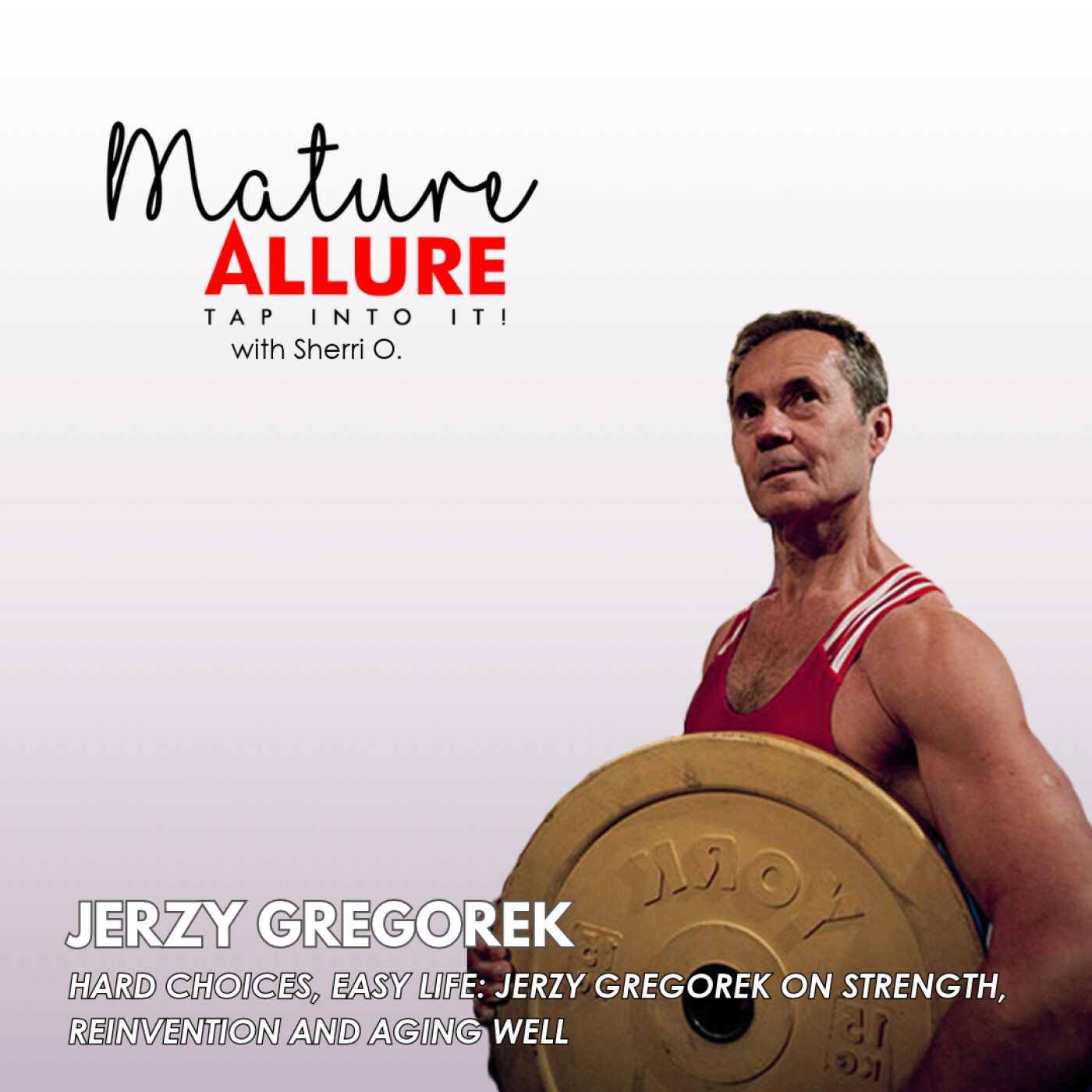 Hard Choices, Easy Life: Jerzy Gregorek on Strength, Reinvention and Aging Well