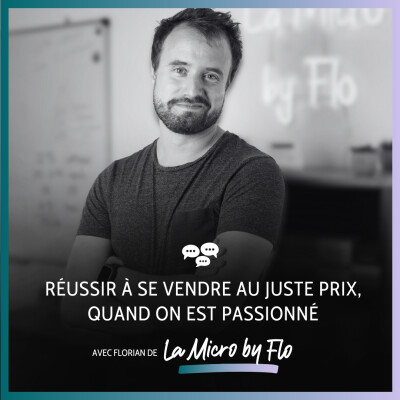 Réussir à se vendre au juste prix, quand on est passionné cover