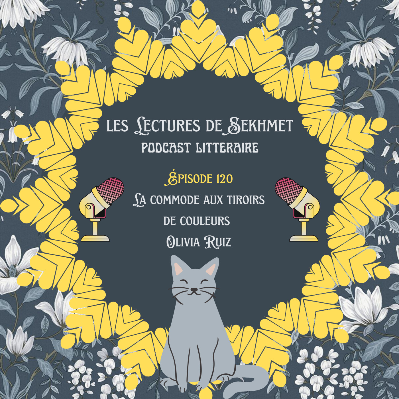 N°120  La commode aux tiroirs de couleurs d'Olivia Ruiz episode artwork