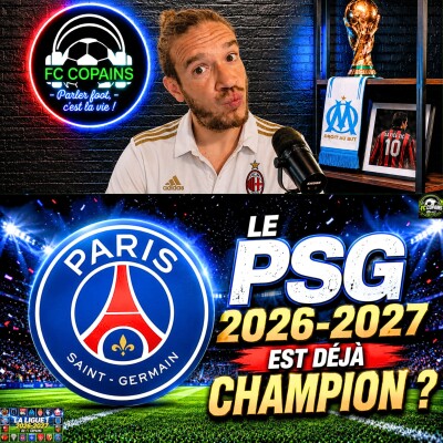 Débat Focus Ligue 1 saison 2026-2027 - Le PSG 2026-2027 c'est déjà champion ? cover