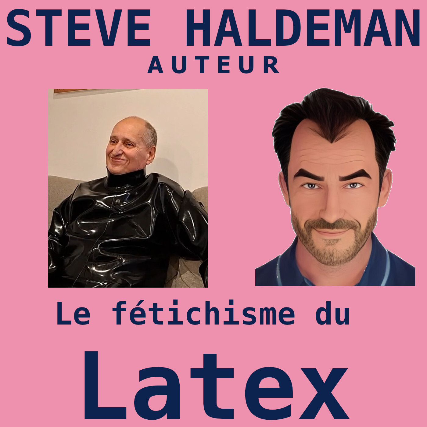 Le podcast de Steve Haldeman