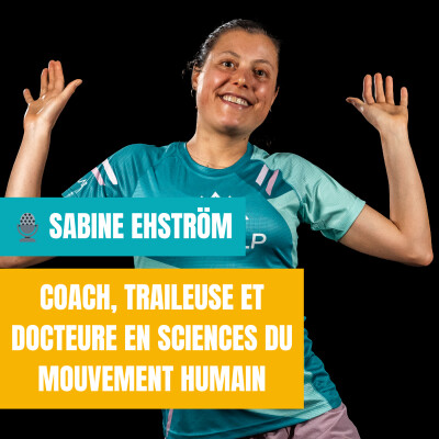 Sabine Ehrström - Coach, traileuse et docteure en sciences du mouvement cover