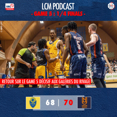 SBL: 1/4 de Finale - Game 5: Neuchâtel tait tomber Vevey cover