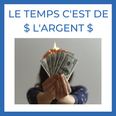 Le TEMPS ⏲️ c'est de L'ARGENT et c'est URGENT 🔥 cover