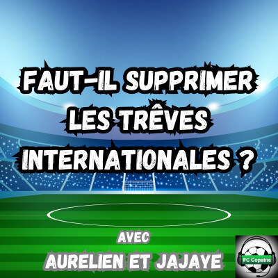 Faut-il supprimer les trêves internationales ? cover