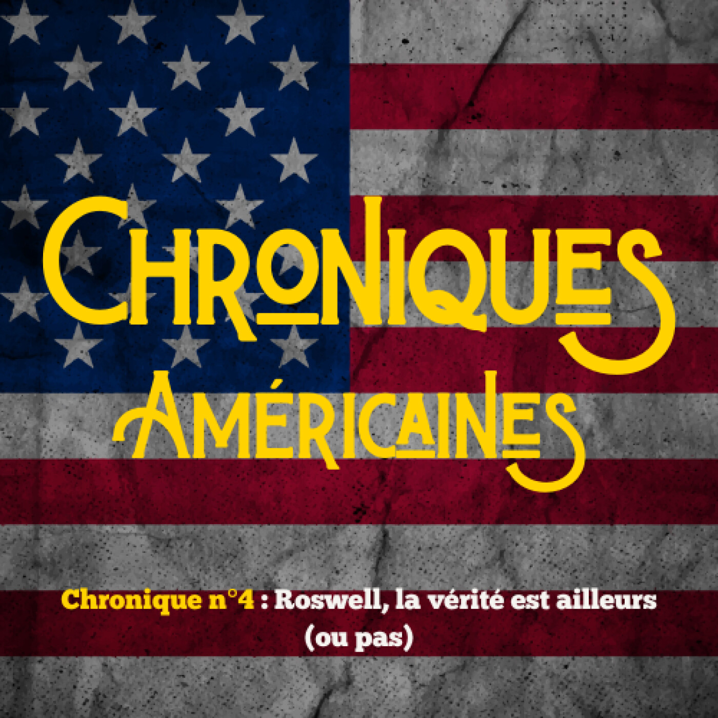 Chronique n°4 : Roswell, la vérité est ailleurs (ou pas)