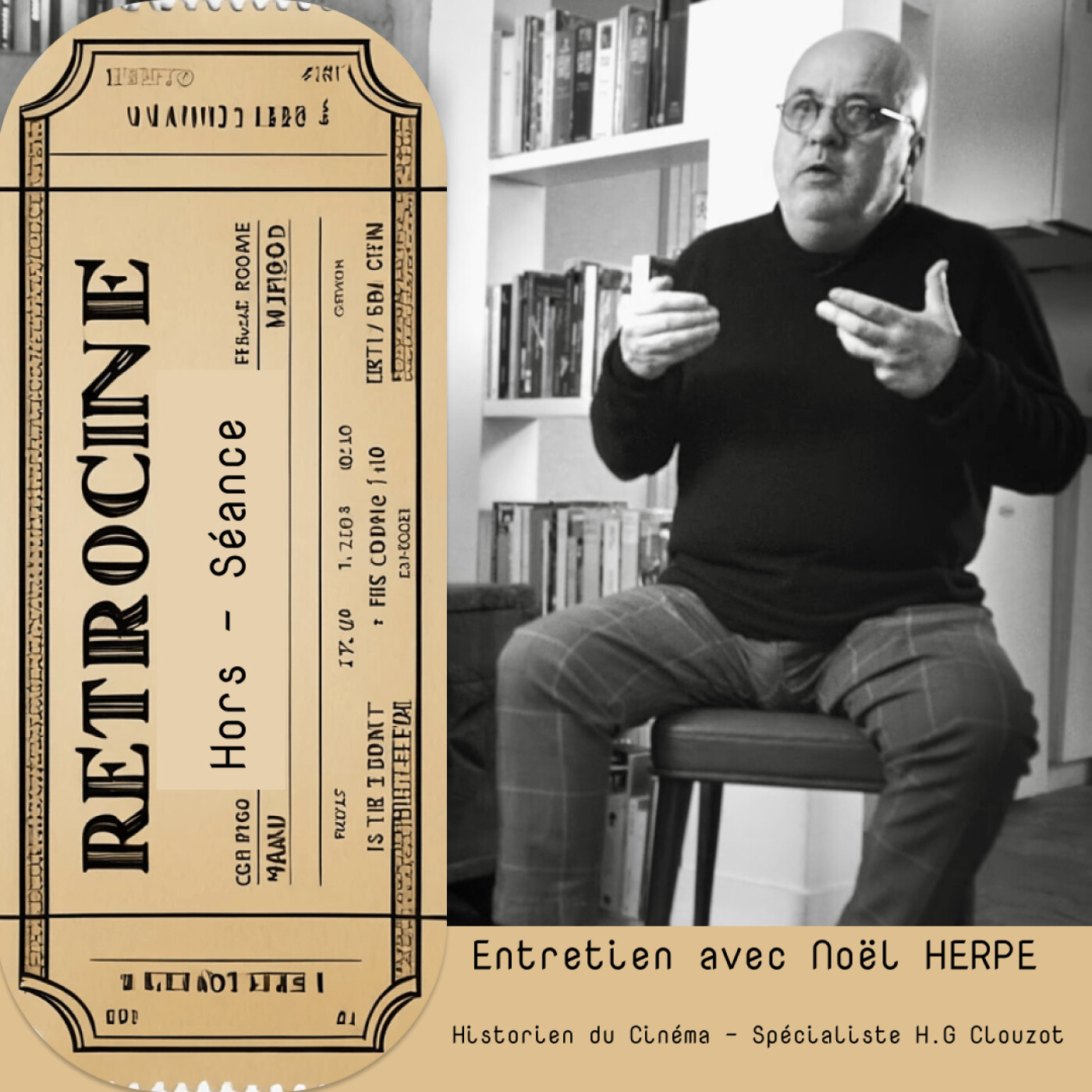Henri-Georges Clouzot à la loupe  : entretien avec Noël Herpe, historien du cinéma français 🎬  Rétro Cinéma Podcast – Hors Séance %232 🍿