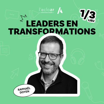 Raphaël Doyen (Groupe Creative) - Leaders en transformations cover