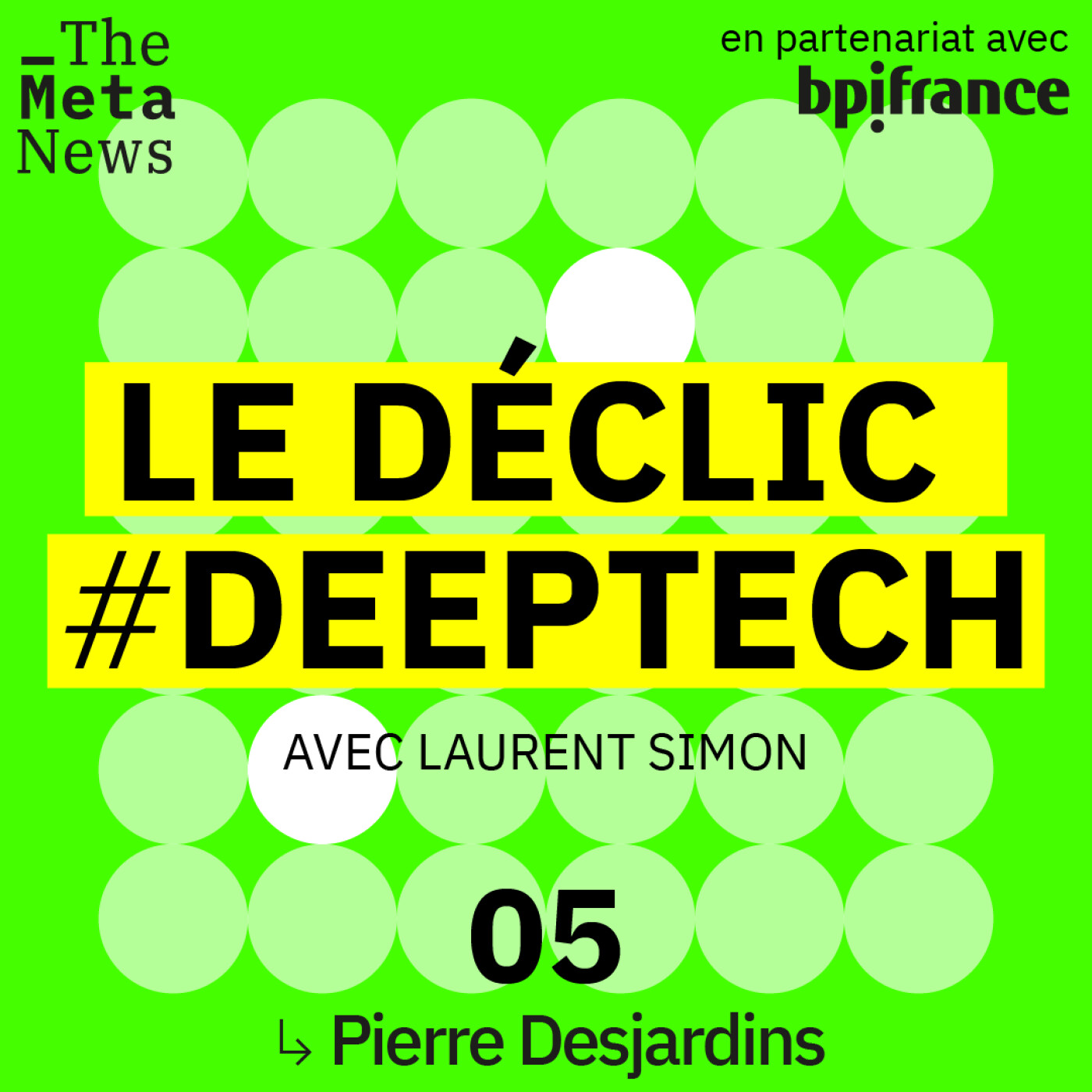 Le Déclic #Deeptech Saison 2