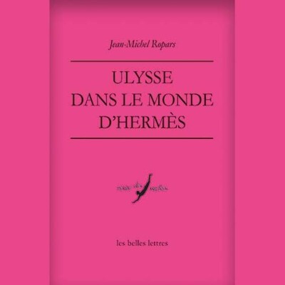 Jean-Michel Ropars - Ulysse dans le monde d'Hermès cover