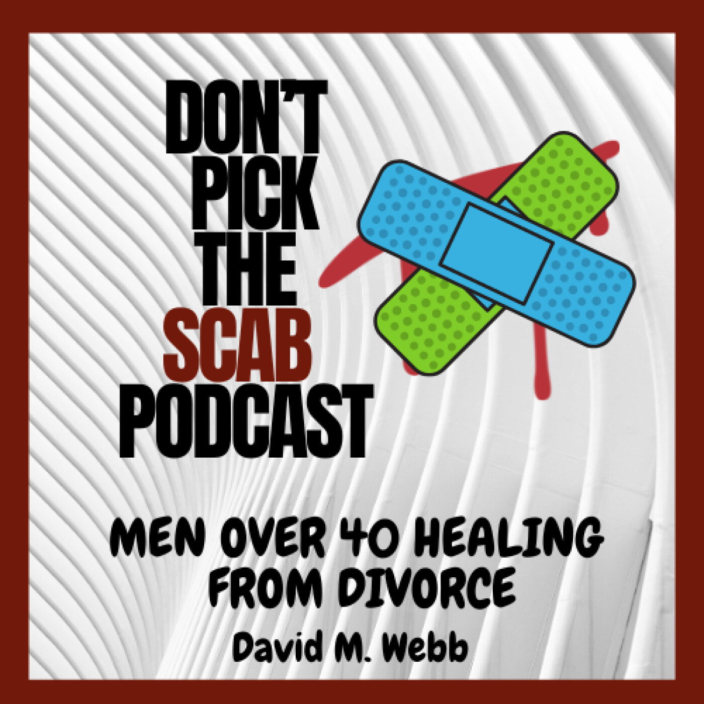 How to get a R.I.S.E. out of your Divorce Recovery - Cody Butler  ||  DPTSP #071  ||  David episode artwork