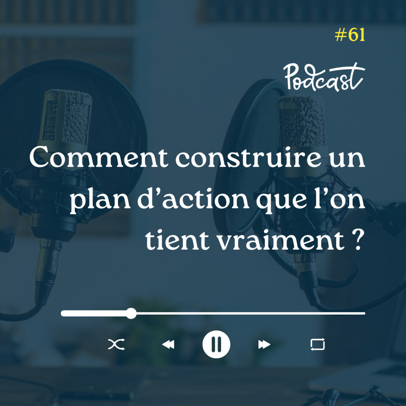 3 Minutes Pour Entreprendre #61 - Comment construire un plan d'action qu'on tient vraiment episode artwork
