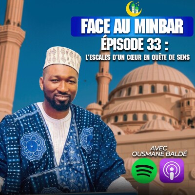 33 : Quand le visa ne vient pas mais l'appel d'Allah... Oui cover