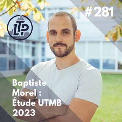 LTP#281 BAPTISTE MOREL - ETUDE UTMB®  2023 cover
