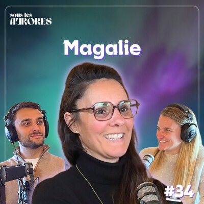 #34 - DE L'ÉTHIOPIE À LA NORVÈGE, CHANGER DE PAYS ET DE MÉTIER (avec Magalie, kinésiologue) cover