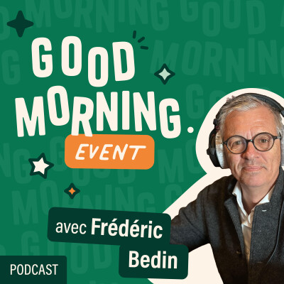 S02E08 Frédéric Bedin : Hopscotch, 40 ans pour devenir le leader français de l'événementiel corporate et grand public cover