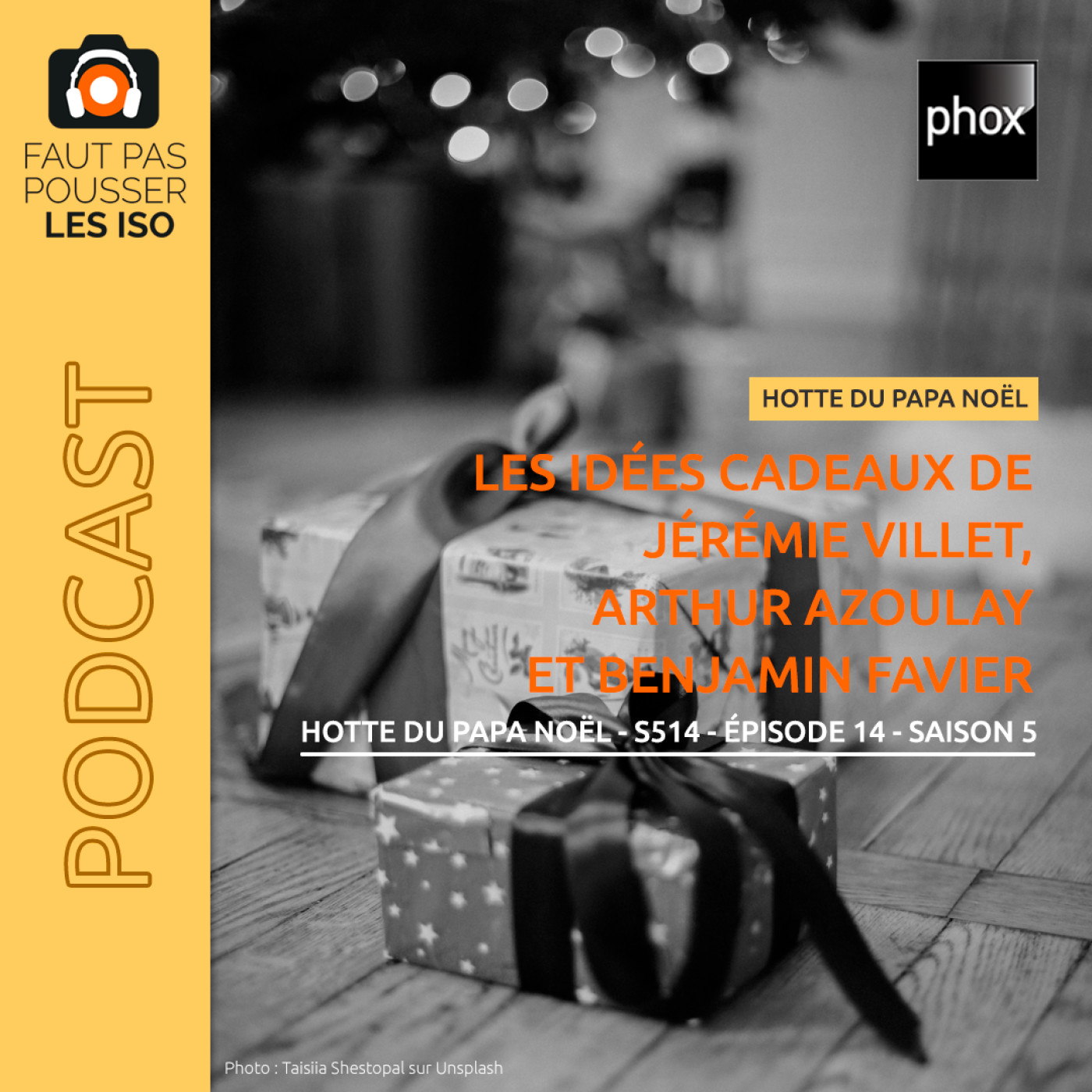 HOTTE DU PAPA NOÊL - S514 - Les idées cadeaux de Jérémie Villet, Arthur Azoulay et Benjamin Favier