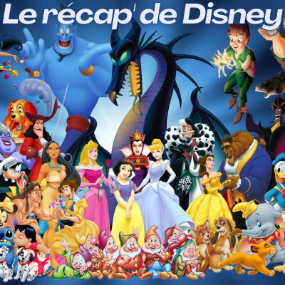 Le récap' de Disney cover