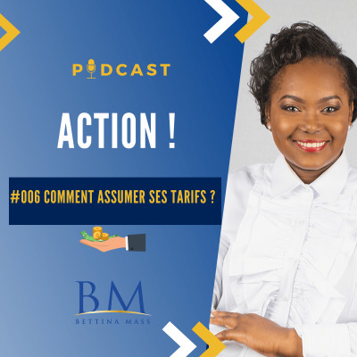 #006 - Comment assumer ses tarifs ? cover