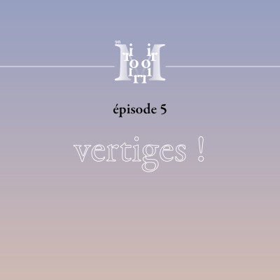 épisode 5 : vertiges ! cover