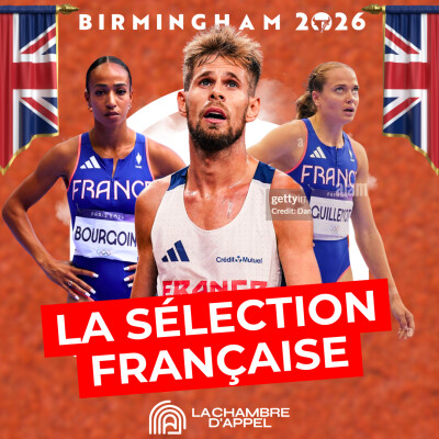 ROAD TO BIRMINGHAM #1 : La sélection française pour les Championnats d’Europe 🇫🇷 cover