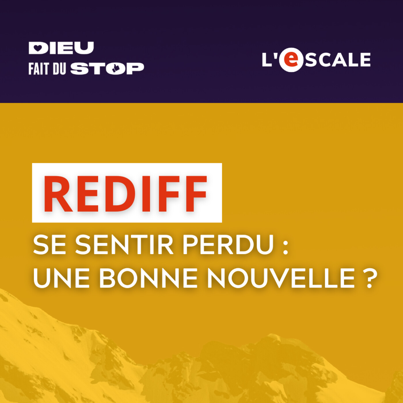 [REDIFF 📻] – Se sentir perdu peut-il devenir une bonne nouvelle ?