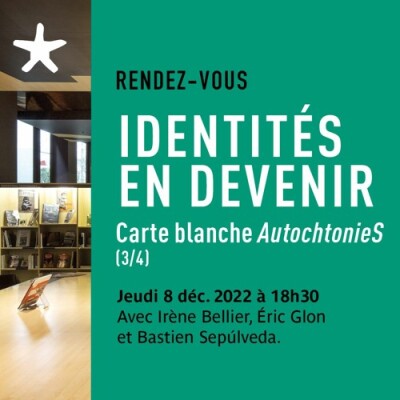 Les rendez-vous du salon de lecture - Carte blanche "Autochtonies" : "Identités en devenir" avec Irène Bellier cover