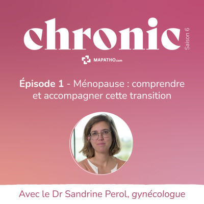 Ménopause : mieux la comprendre pour mieux la vivre avec le Dr Pérol cover