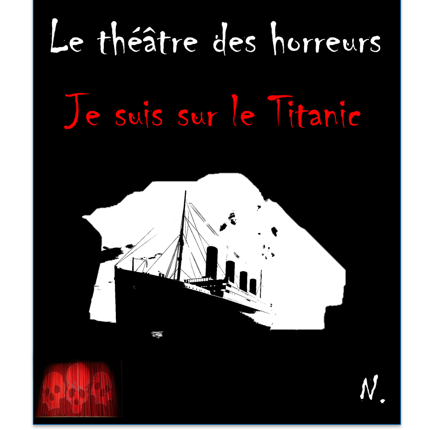Le Théâtre des Horreurs