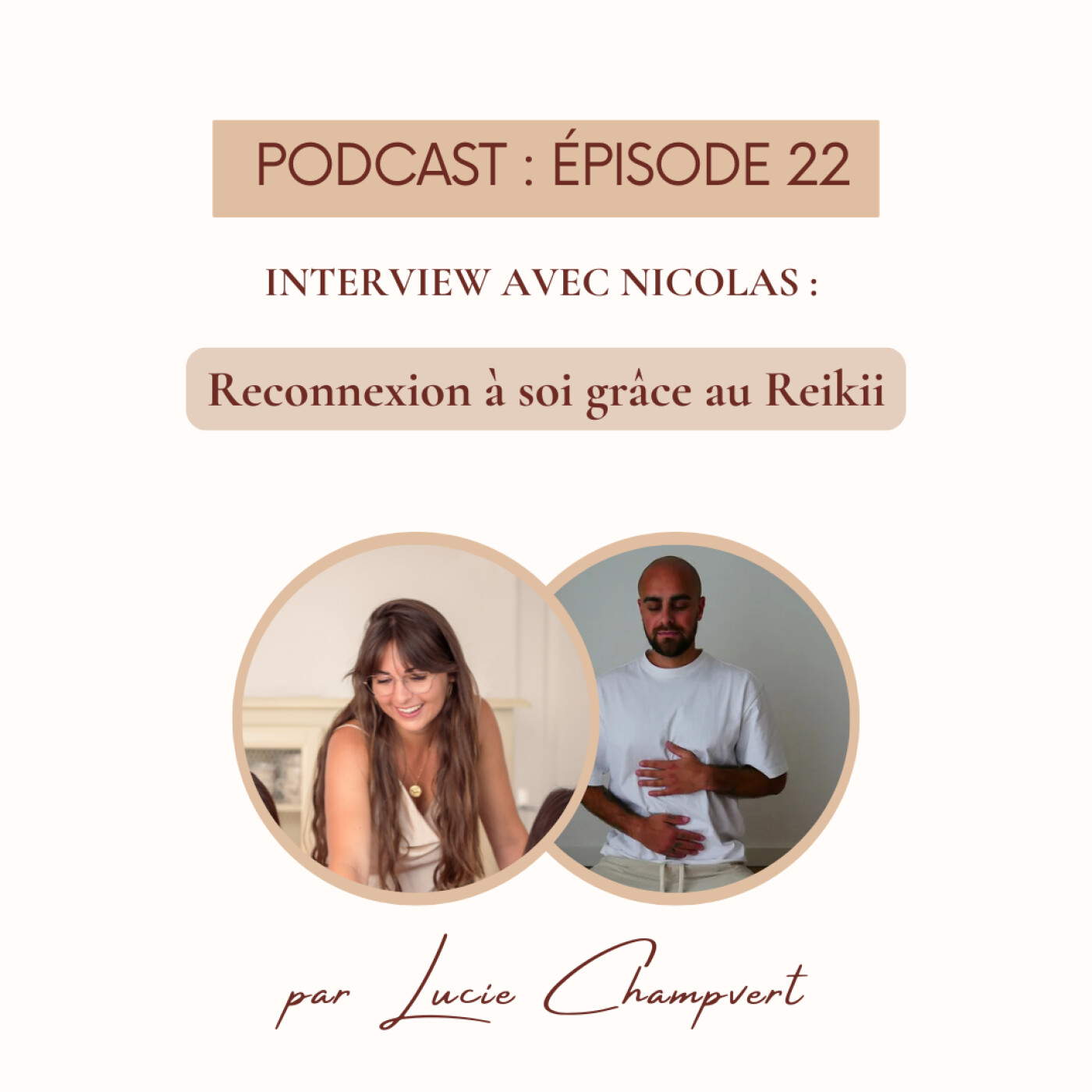 Épisode 22 - Interview avec Nico : Reconnexion à soi grâce au Reiki