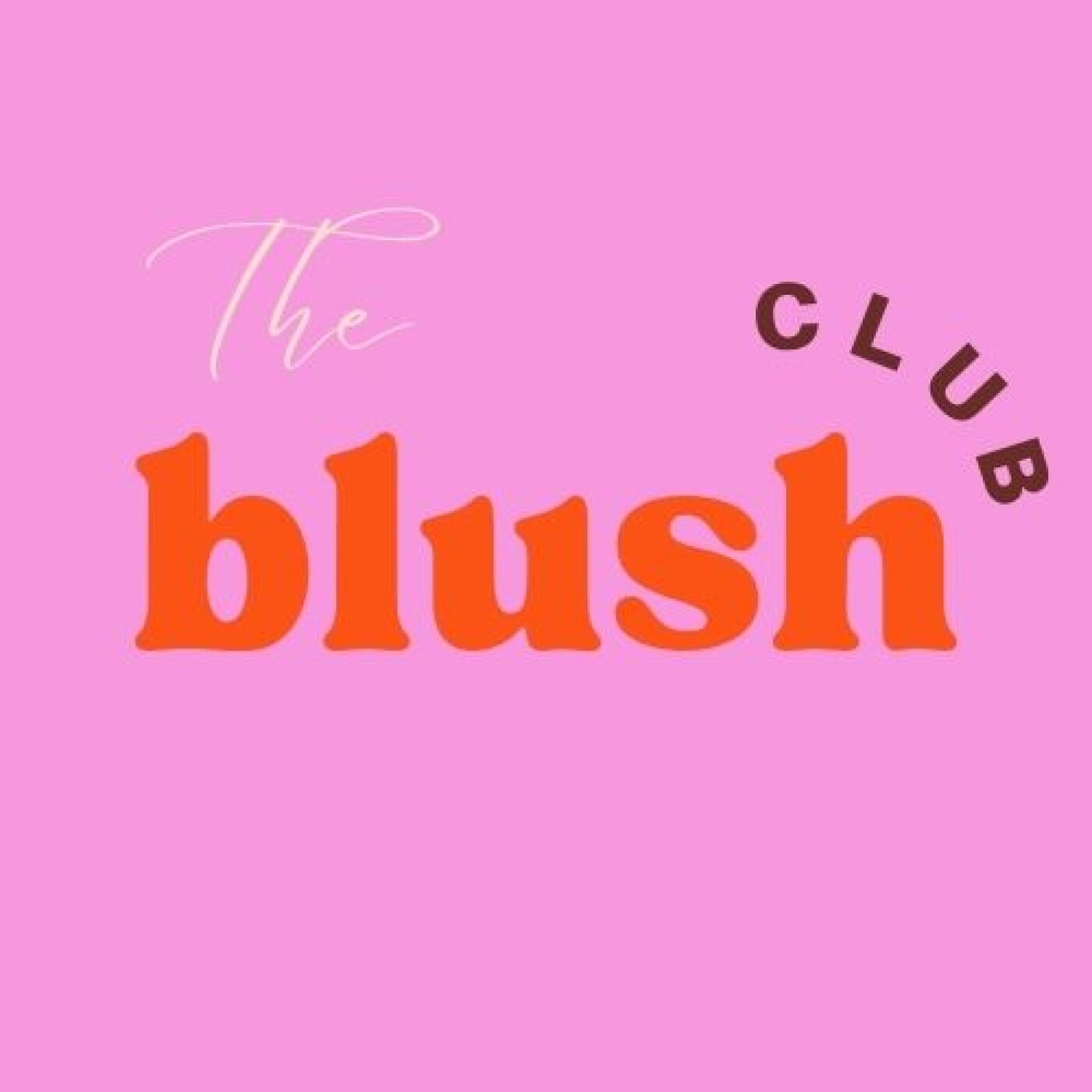 The Blush Club