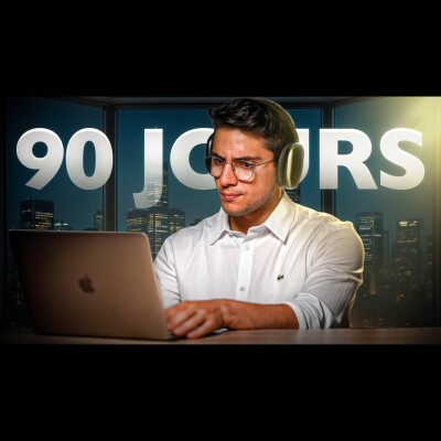 #17 : 90 Jours pour changer de vie - Le plan ultime cover